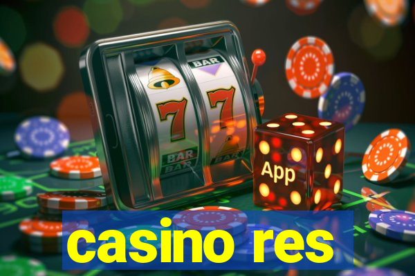 casino res