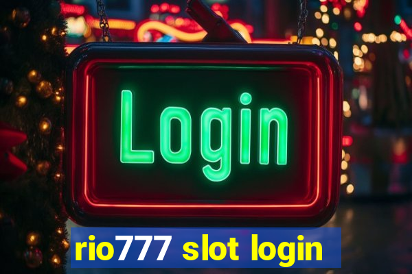 rio777 slot login