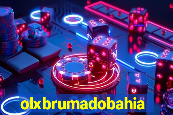 olxbrumadobahia