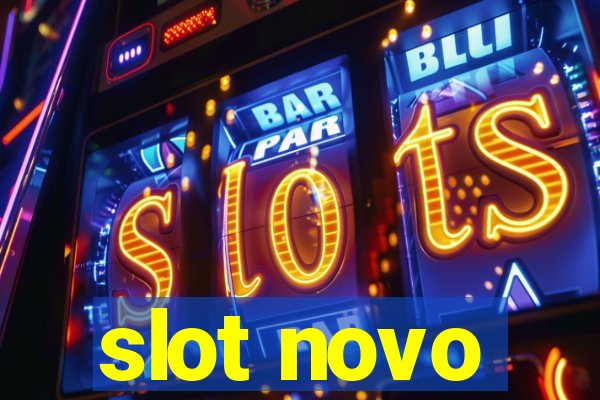 slot novo