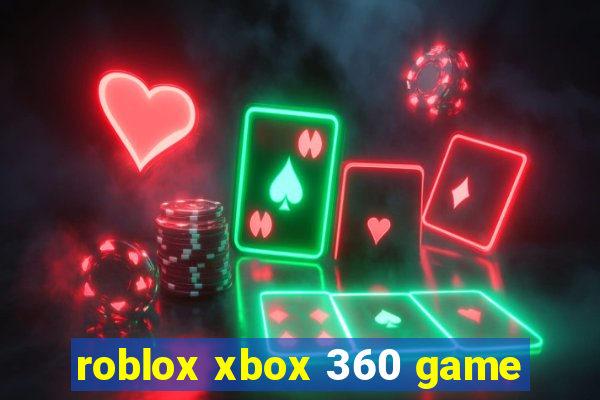 roblox xbox 360 game