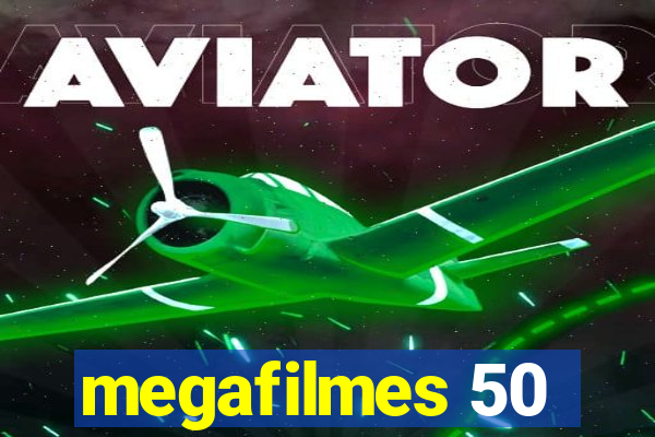 megafilmes 50