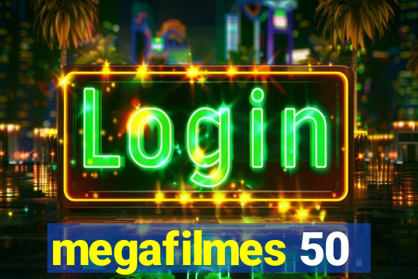 megafilmes 50