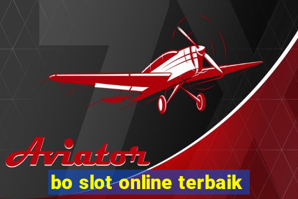 bo slot online terbaik