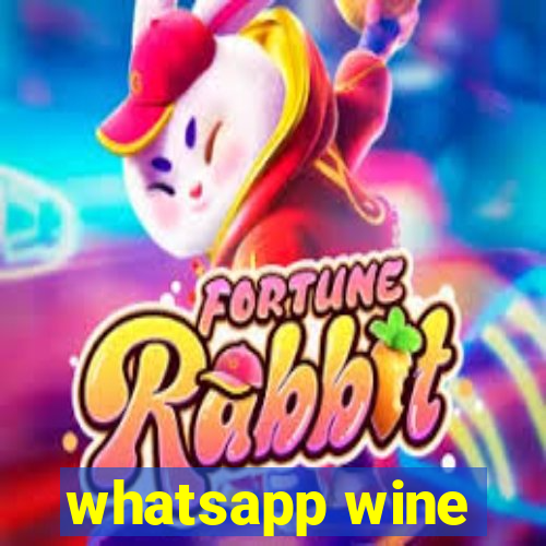 whatsapp wine