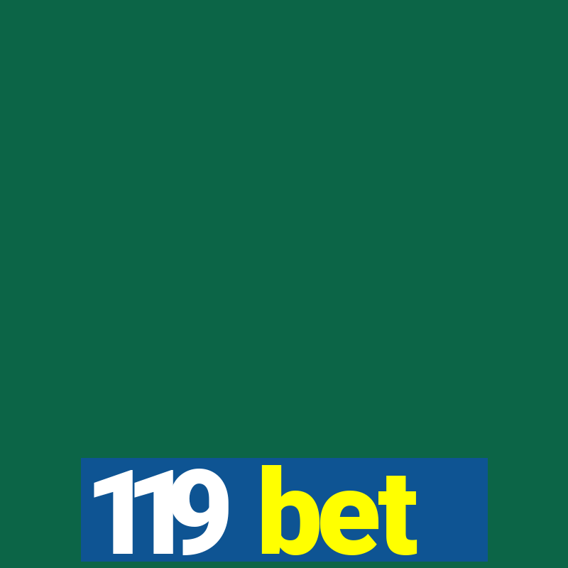 119 bet