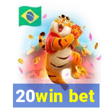 20win bet