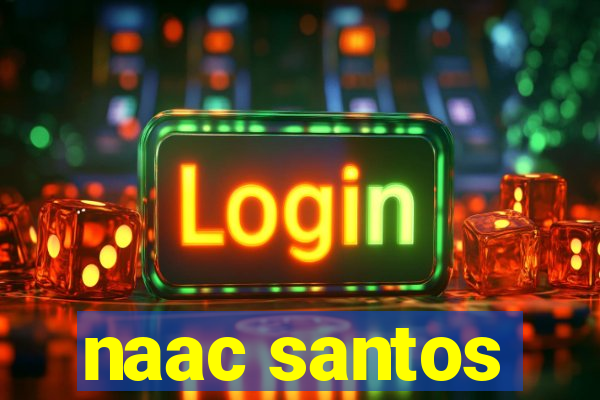 naac santos