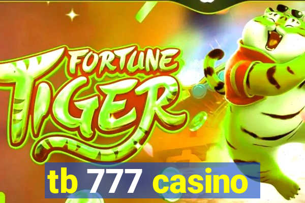 tb 777 casino