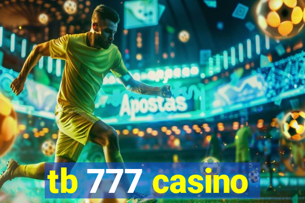 tb 777 casino