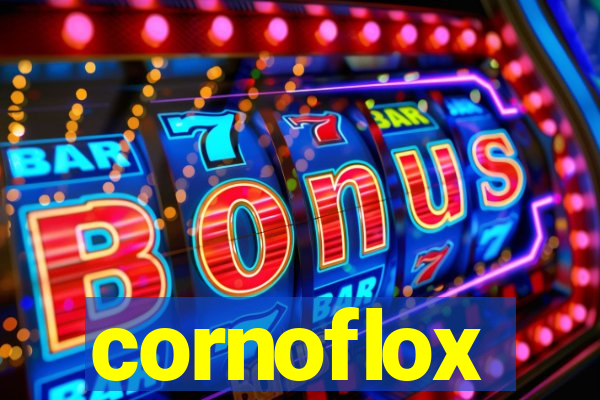 cornoflox