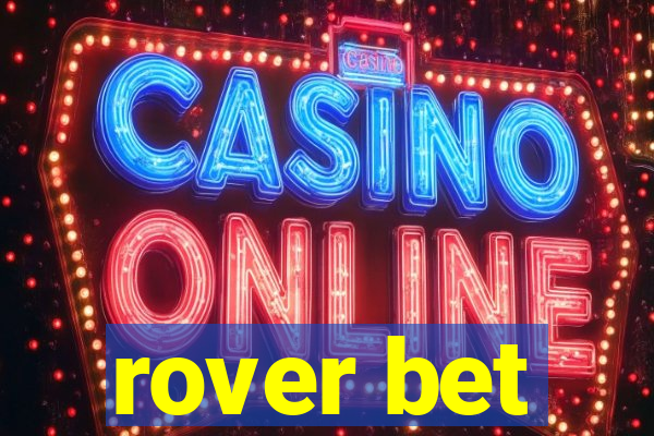 rover bet