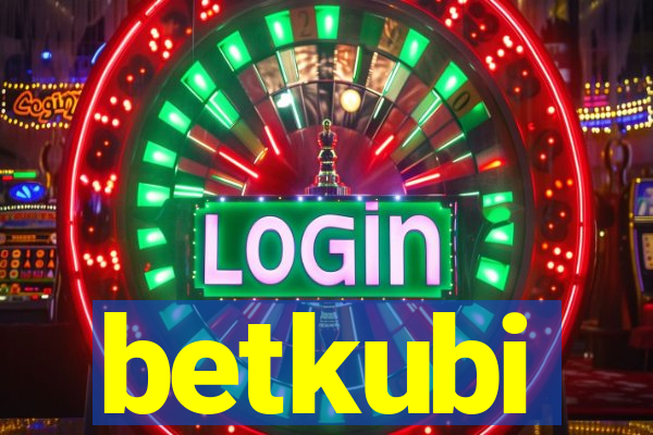 betkubi