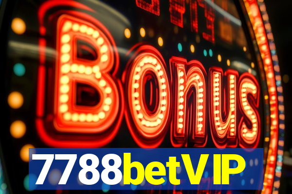 7788betVIP