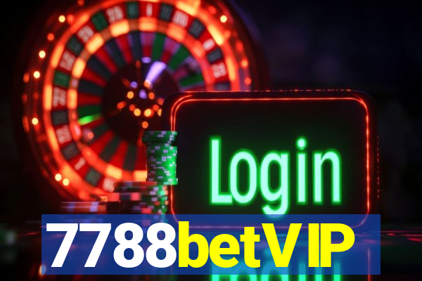 7788betVIP