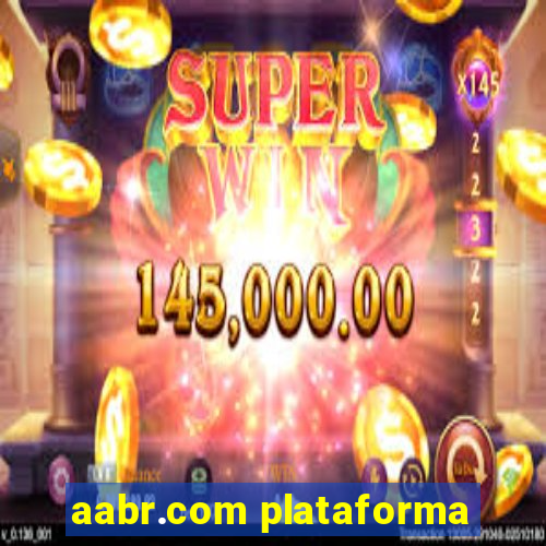 aabr.com plataforma