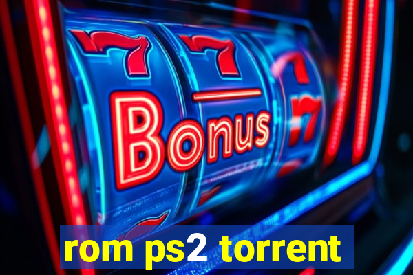 rom ps2 torrent