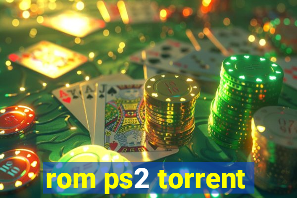 rom ps2 torrent