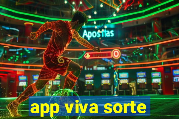 app viva sorte