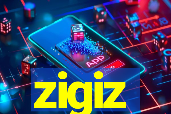 zigiz