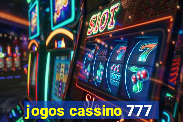 jogos cassino 777