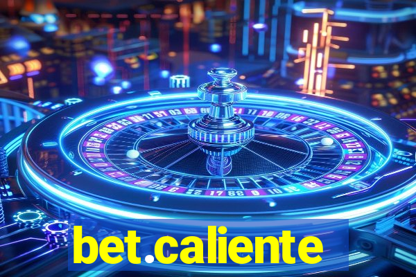 bet.caliente