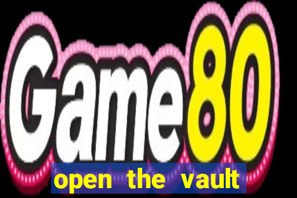 open the vault casino game