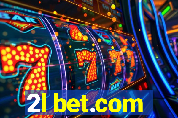 2l bet.com