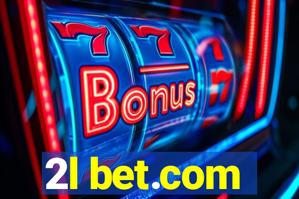 2l bet.com