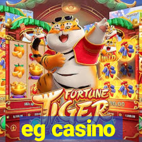 eg casino