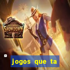 jogos que ta pagando muito