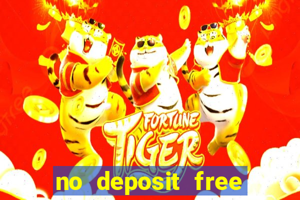 no deposit free cash casinos