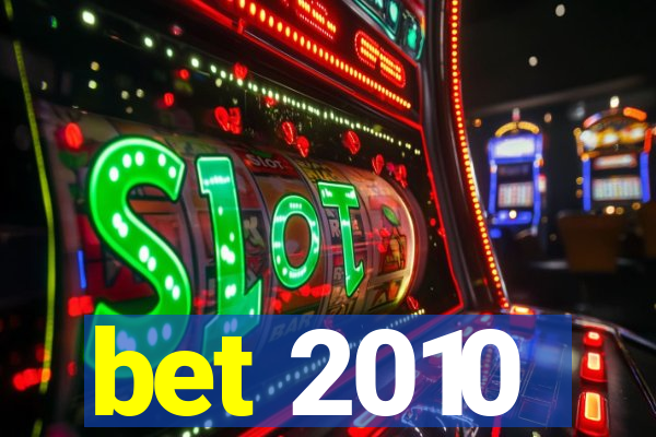 bet 2010