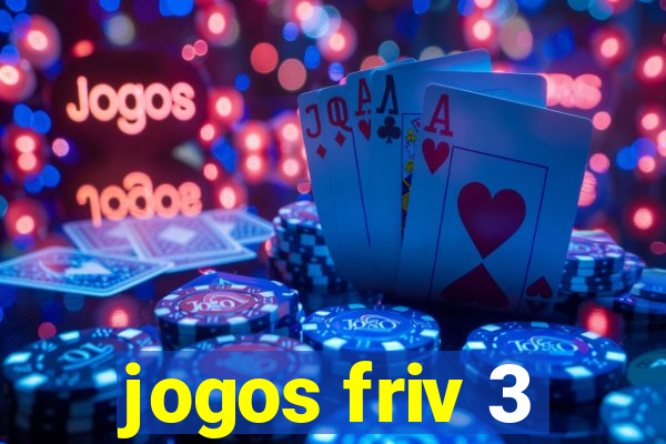 jogos friv 3