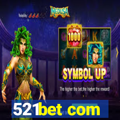 521bet com