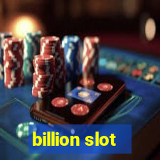 billion slot