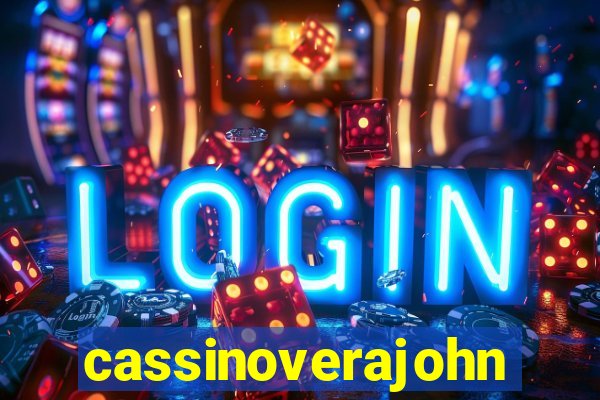 cassinoverajohn