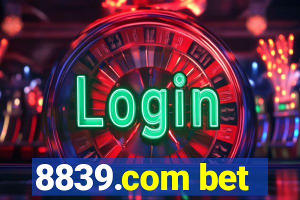 8839.com bet