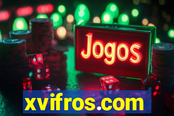 xvifros.com