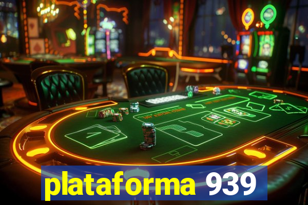 plataforma 939