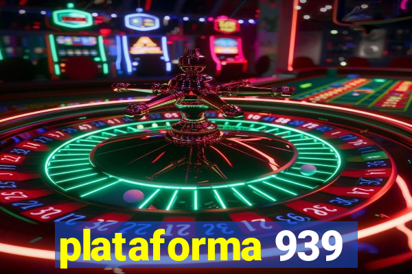 plataforma 939