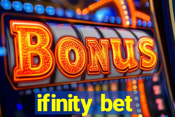 ifinity bet