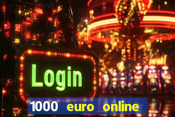 1000 euro online na mga casino