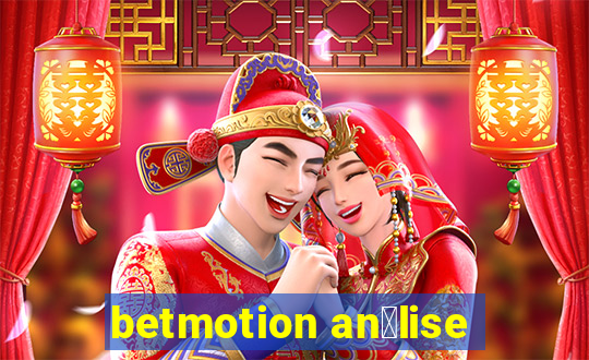 betmotion an谩lise