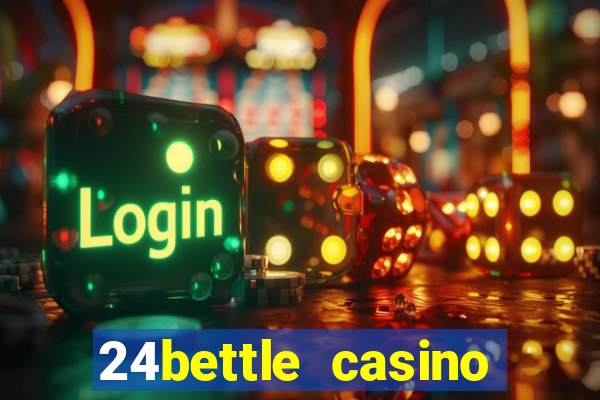 24bettle casino sister sites