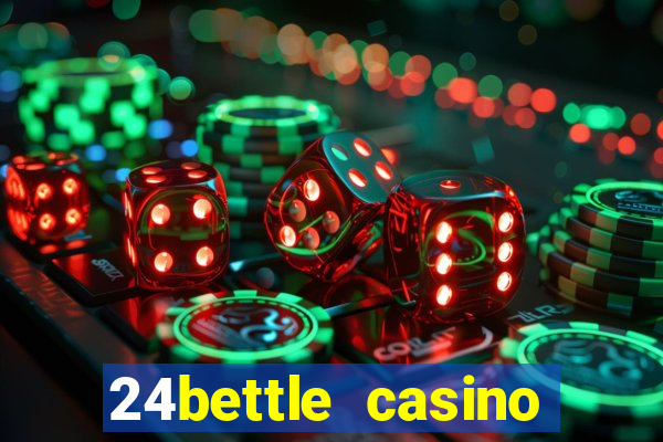 24bettle casino sister sites