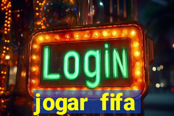 jogar fifa apostando dinheiro