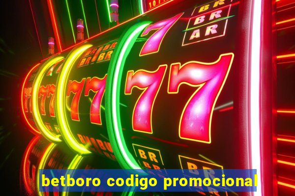 betboro codigo promocional