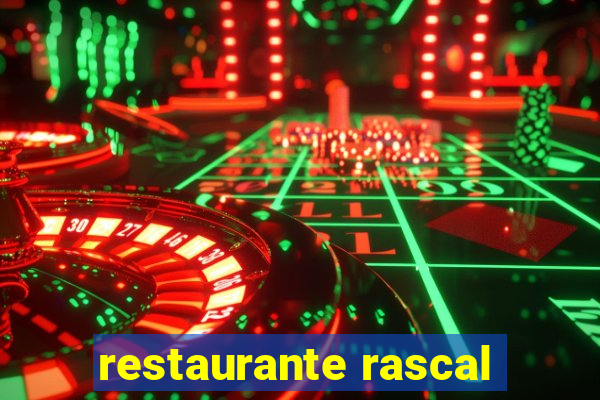 restaurante rascal