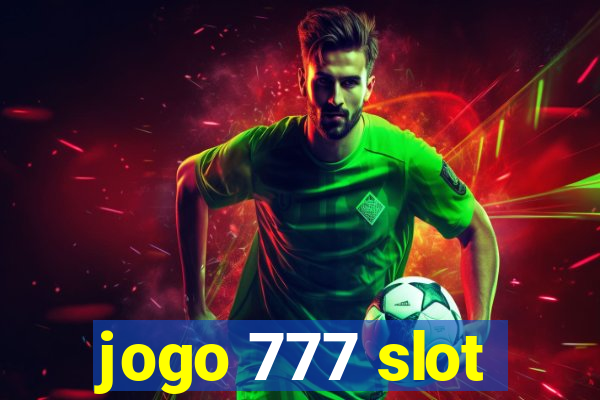 jogo 777 slot